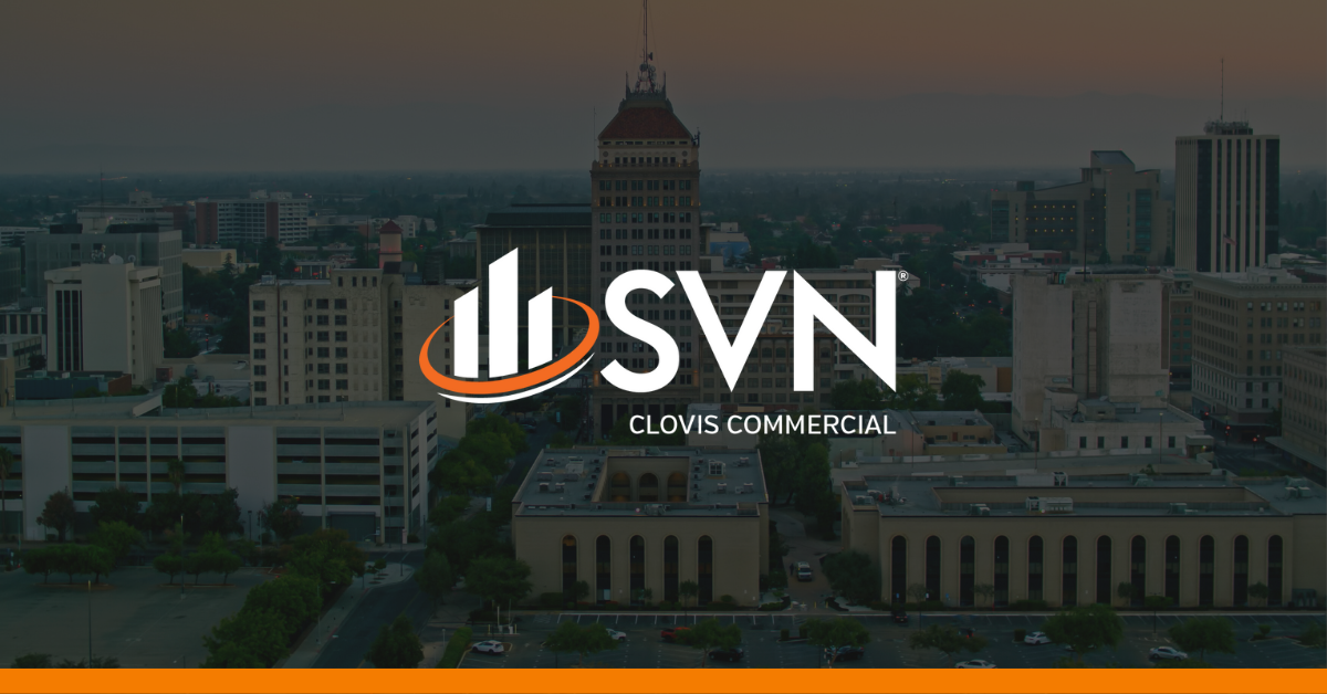 SVN® Expands Presence In California With the Addition of SVN | Clovis Commercial